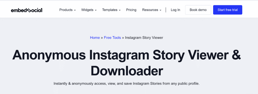 EmbedSocial Anonymous Instagram Story Viewer & Downloader Page